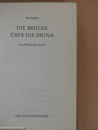 Die Brücke über die Drina