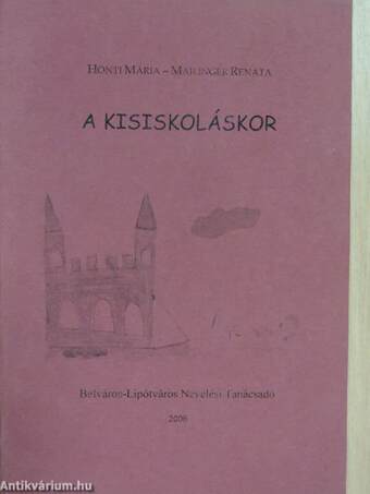 A kisiskoláskor