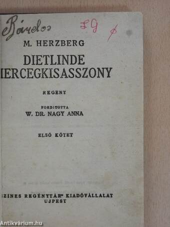 Dietlinde hercegkisasszony I-II.