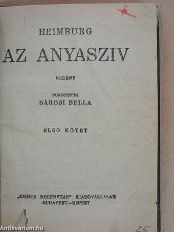 Az anyasziv I-III.