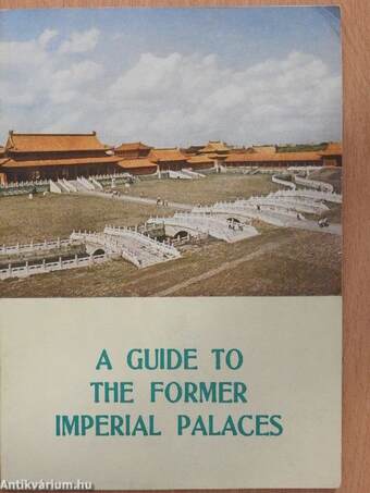 A guide to the former imperial palaces