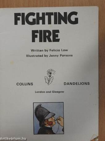 Fighting fire