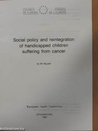 Social policy and reintegration of handicapped children suffering from cancer