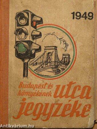 Budapest és környékének utcajegyzéke az 1949. évre