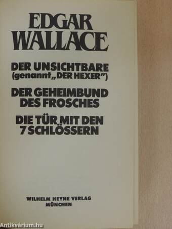 Der unsichtbare (genannt "Der Hexer")/Der Geheimbund des Frosches/Die Tür mit den 7 Schlössern
