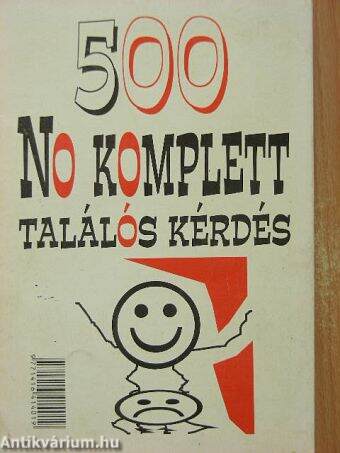 500 No Komplett találós kérdés