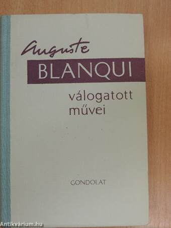 Auguste Blanqui válogatott művei