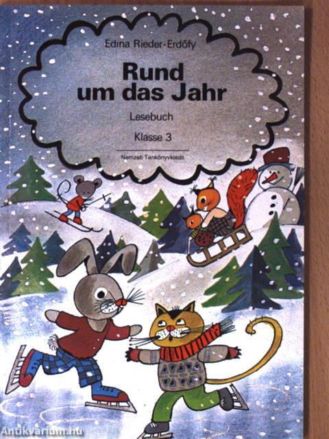 Rund um das Jahr - Lesebuch 3.