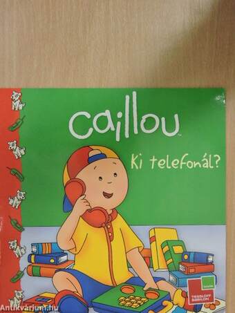 Caillou - Ki telefonál?