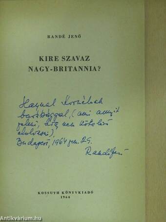 Kire szavaz Nagy-Britannia? (dedikált példány)