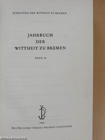 Jahrbuch der Wittheit zu Bremen IX-X.