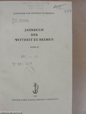 Jahrbuch der Wittheit zu Bremen IX-X.
