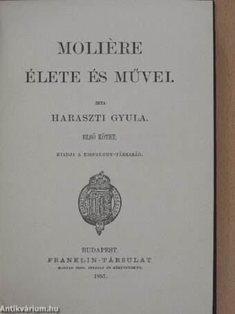 Moliére élete és művei I-II.