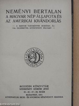 A magyar nép állapota és az amerikai kivándorlás