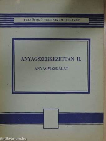 Anyagszerkezettan II.