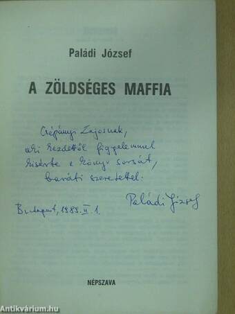 A zöldséges maffia (dedikált példány)