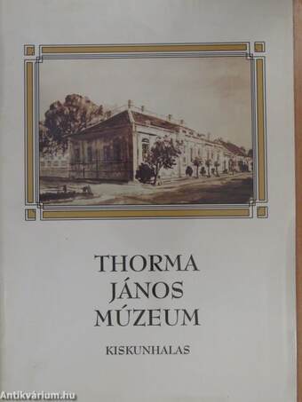 Thorma János Múzeum (dedikált példány)