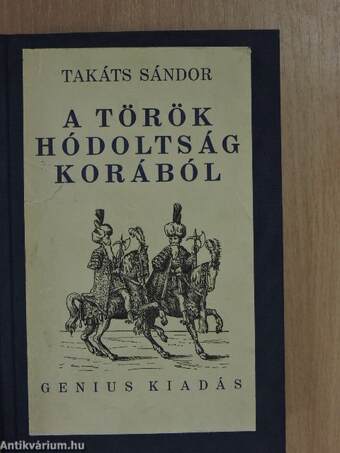 Rajzok a török világból IV. (töredék)