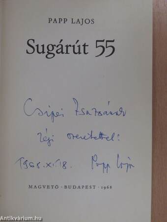 Sugárút 55 (dedikált példány)