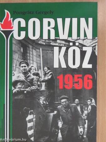 Corvin köz - 1956 (dedikált példány)