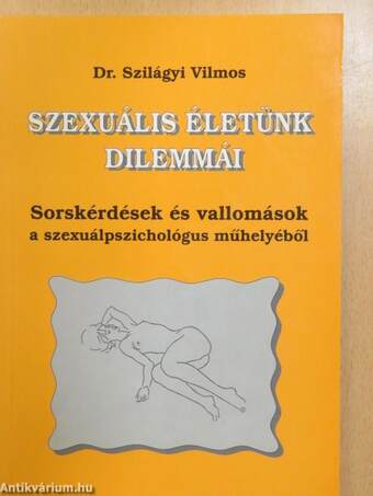 Szexuális életünk dilemmái (dedikált példány)