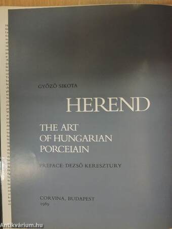 Herend: The Art of Hungarian Porcelain