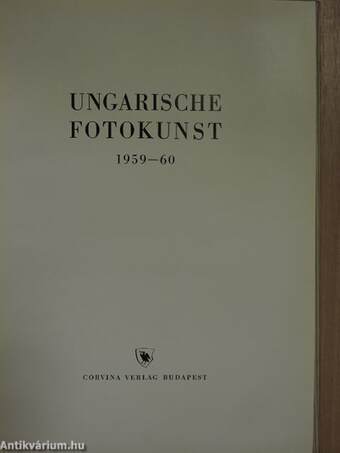 Ungarische Fotokunst 1959-60.