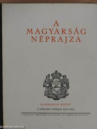 A magyarság néprajza III.