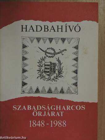 Hadbahívó I-II.