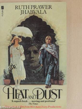 Heat and Dust