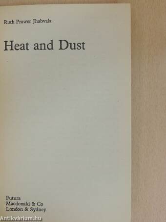 Heat and Dust