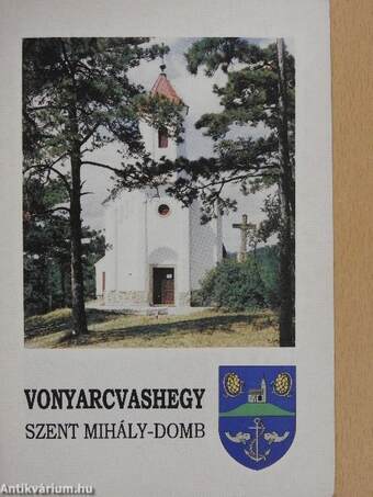 Vonyarcvashegy - Szent Mihály-domb