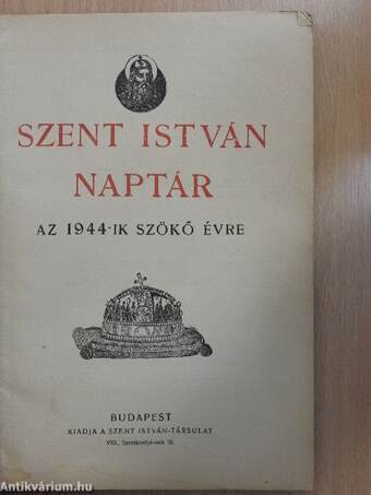 Szent István Naptár az 1944-ik szökő évre