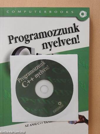 Programozzunk C++ nyelven! - CD-vel