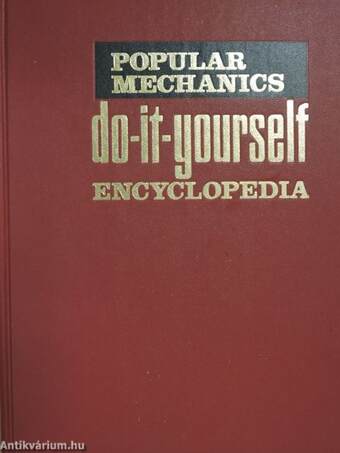 Popular Mechanics Do-It-Yourself Encyclopedia 2