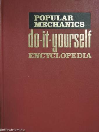 Popular Mechanics Do-It-Yourself Encyclopedia 1