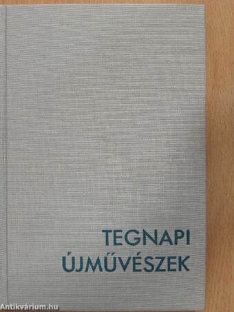 Tegnapi újművészek