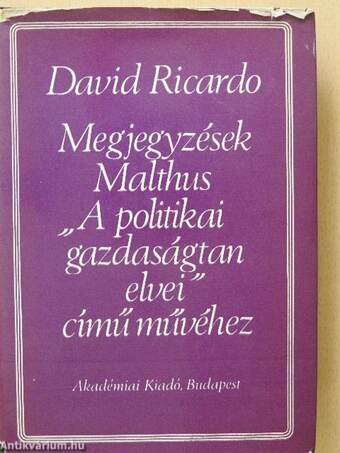 Megjegyzések Malthus "A politikai gazdaságtan elvei" című művéhez