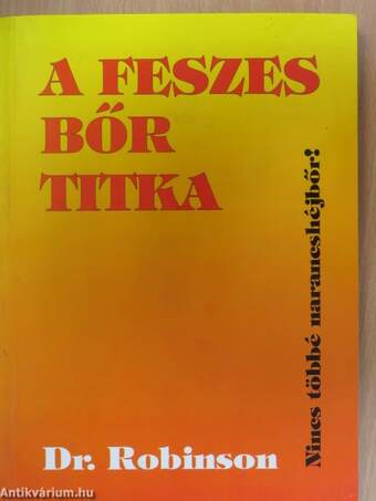 A feszes bőr titka