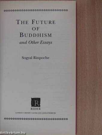 The Future of Buddhism and Other Essays