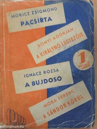 Pacsirtaszó/A királynő legyezője/A bujdosó/A Sándor körül