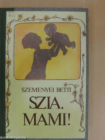 Szia, mami!