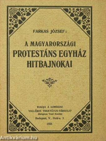 A magyarországi protestáns egyház hitbajnokai