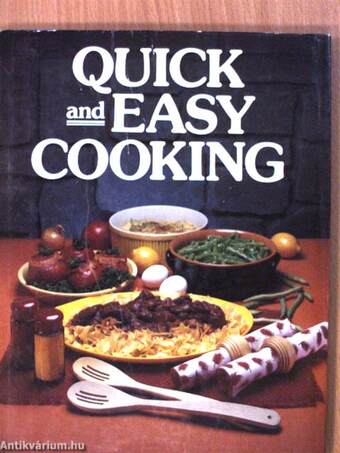 Quick and Easy Cooking