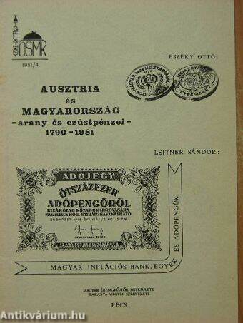 Ausztria és Magyarország arany és ezüstpénzei 1790-1981/Magyar inflációs bankjegyek és adópengők