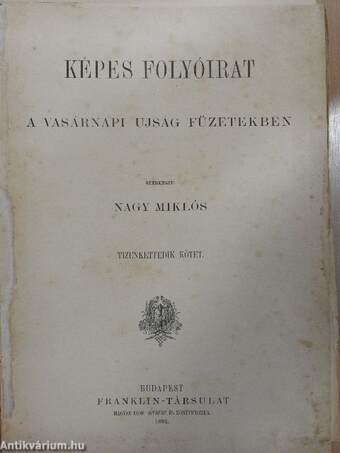 Képes folyóirat 1892. (rossz állapotú)