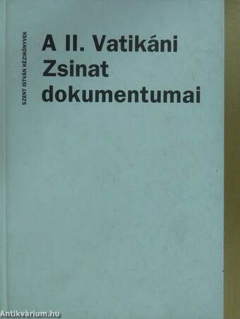 A II. Vatikáni Zsinat dokumentumai