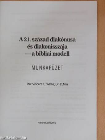 A 21. század diakónusa és diakonisszája - a bibliai modell