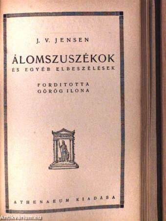 A csoda és más elbeszélések/A csillag és egyéb elbeszélések/San Francesco a Ripa/Vannina Vannini/A láda és a kisértet/Álomszuszékok és egyéb elbeszélések