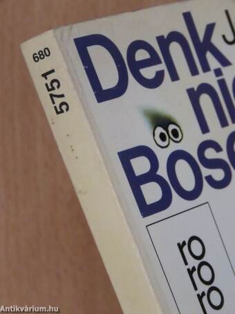 Denk nichts Böses